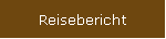 Reisebericht